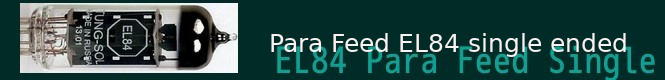 para feed EL84